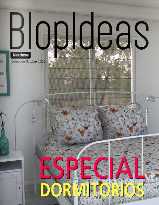 Blopideas. Especial dormitorios. Octubre 2010